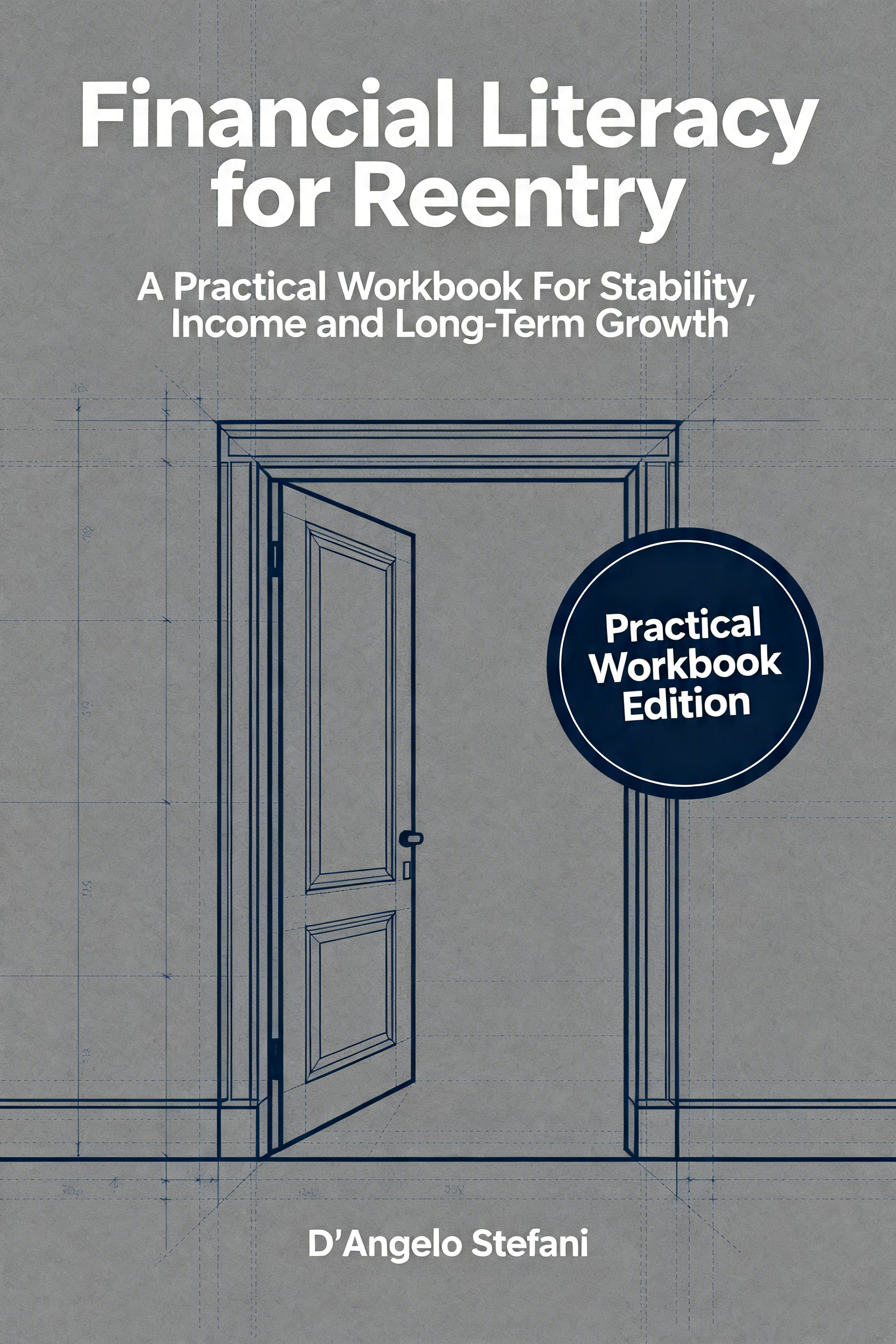 Financial Literacy for Reentry: A Practical Workbook
